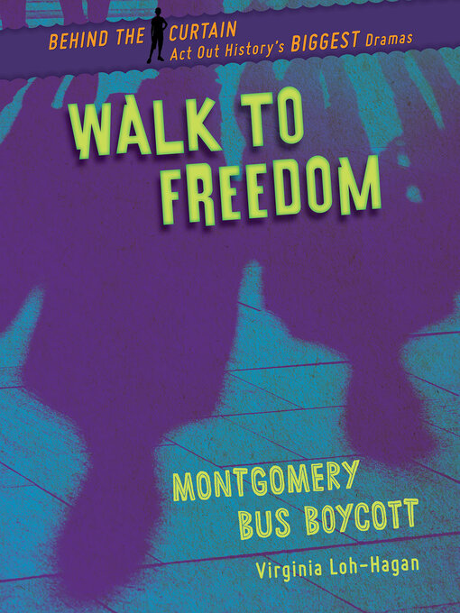 Title details for Walk to Freedom by Virginia Loh-Hagan - Available